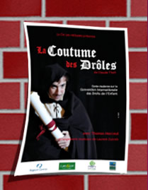 La Coutume des Drôles