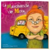 La marchande de mots, le livre